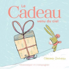 Le cadeau venu du ciel